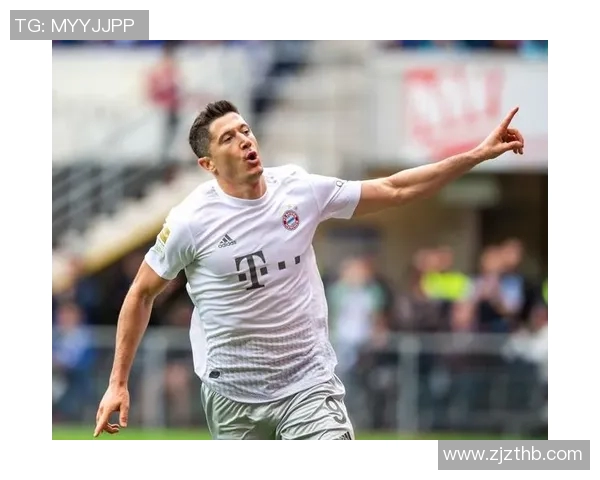 莱万状态火热欧冠赛场10场打入12球领跑射手榜争金靴在望