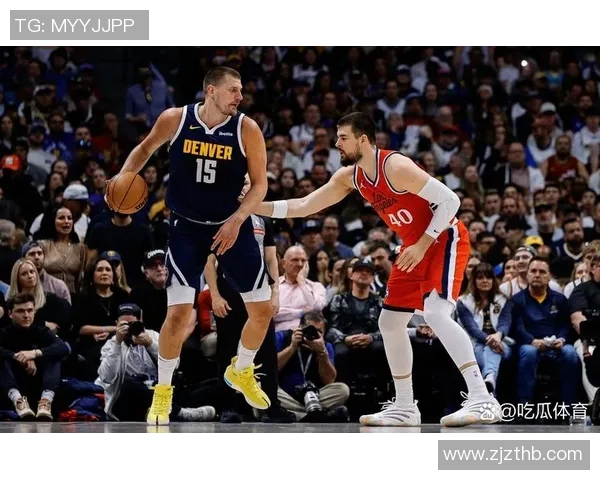 正视频直播骑士对阵掘金精彩赛事回顾与分析尽在这里 正视频直播骑士对阵掘金精彩赛事回顾与分析尽在这里