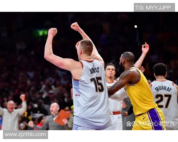 湖人对决掘金精彩直播尽在jrsNBA全程为您呈现篮球盛宴 湖人对决掘金精彩直播尽在jrsNBA全程为您呈现篮球盛宴