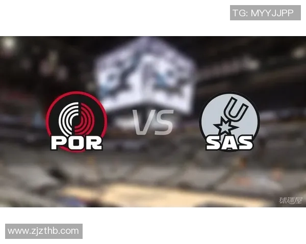 开拓者与马刺对决前瞻分析及胜负预测,谁将赢得这场激烈较量 开拓者与马刺对决前瞻分析及胜负预测,谁将赢得这场激烈较量